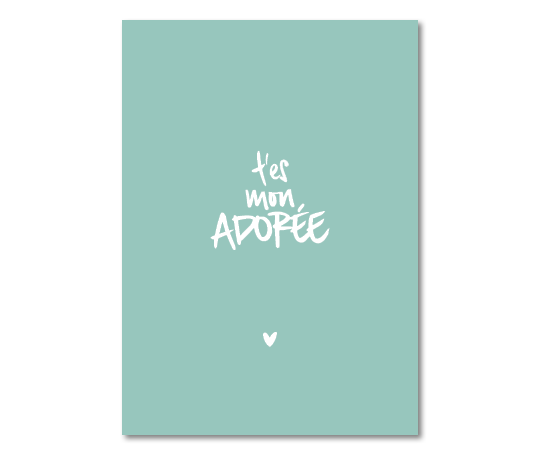 T'es mon adorée V