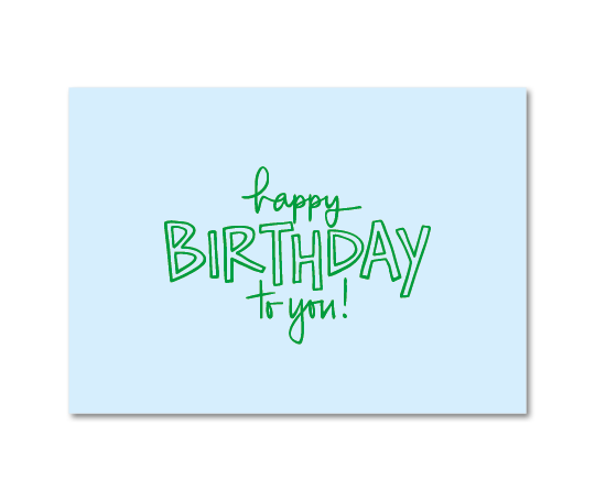 Carte A5 double - Happy Birthday to You ! (bleu ciel)