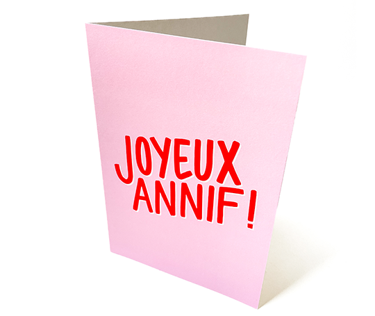 Joyeux Annif ! (carte double A5)